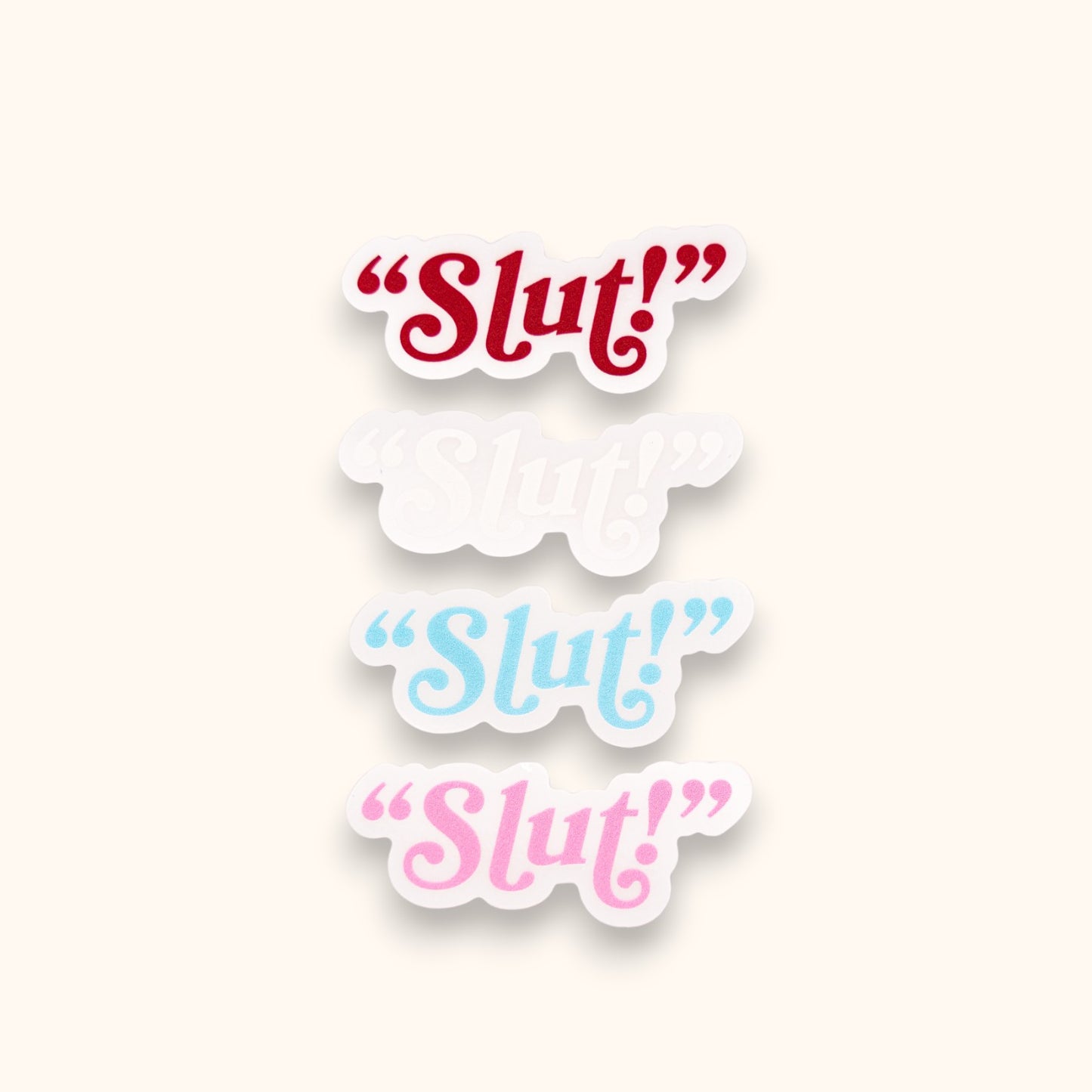 "SLUT!"  Mirror Cling | Taylor Window Cling | 1989 Decal