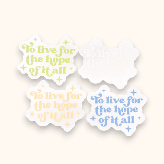 For The Hope Of It All Mirror Cling BIG | Meet Me Behind The Mall Decal | August Window Cling