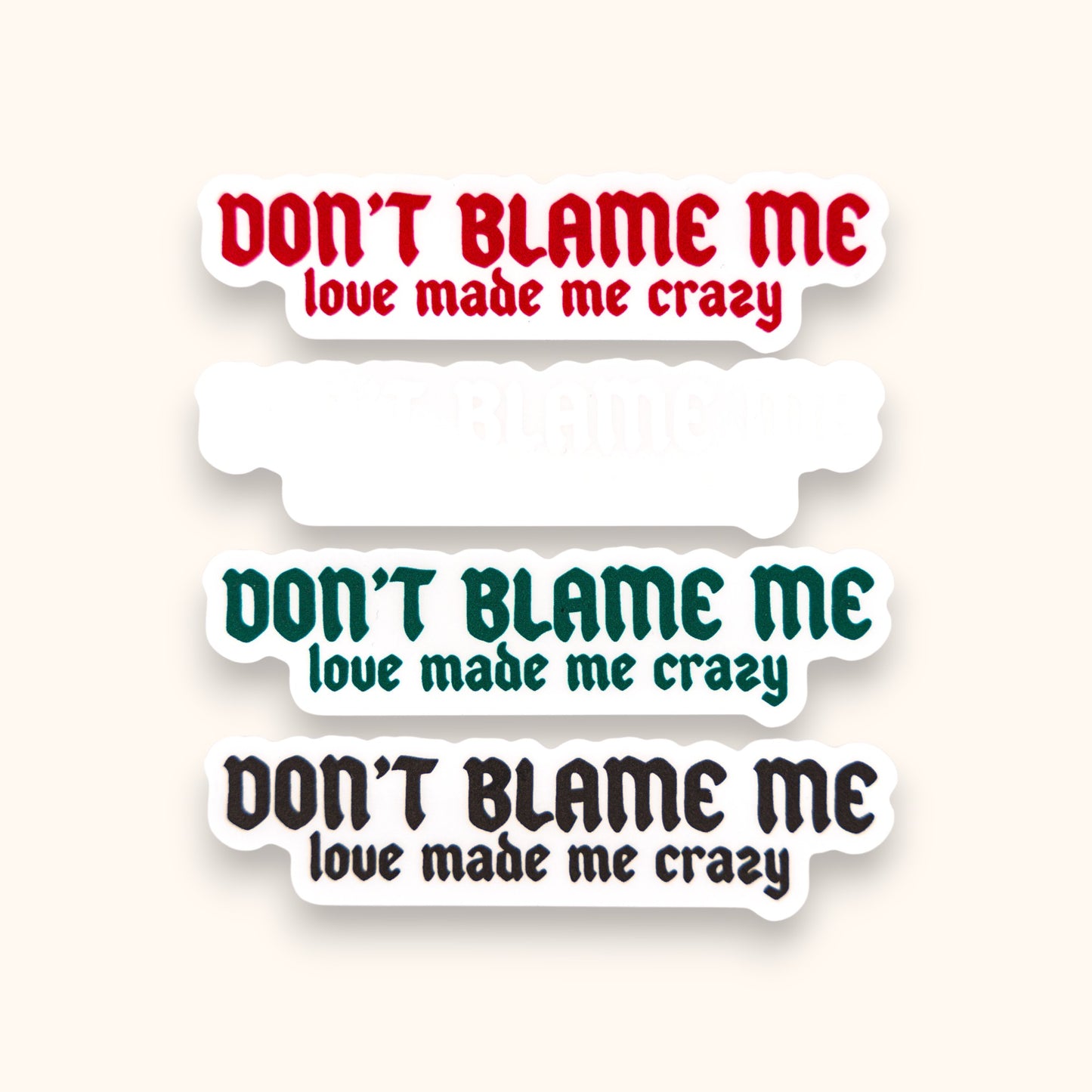 Don't Blame Me Mirror Cling | Taylor Window Cling | Rep Sticker