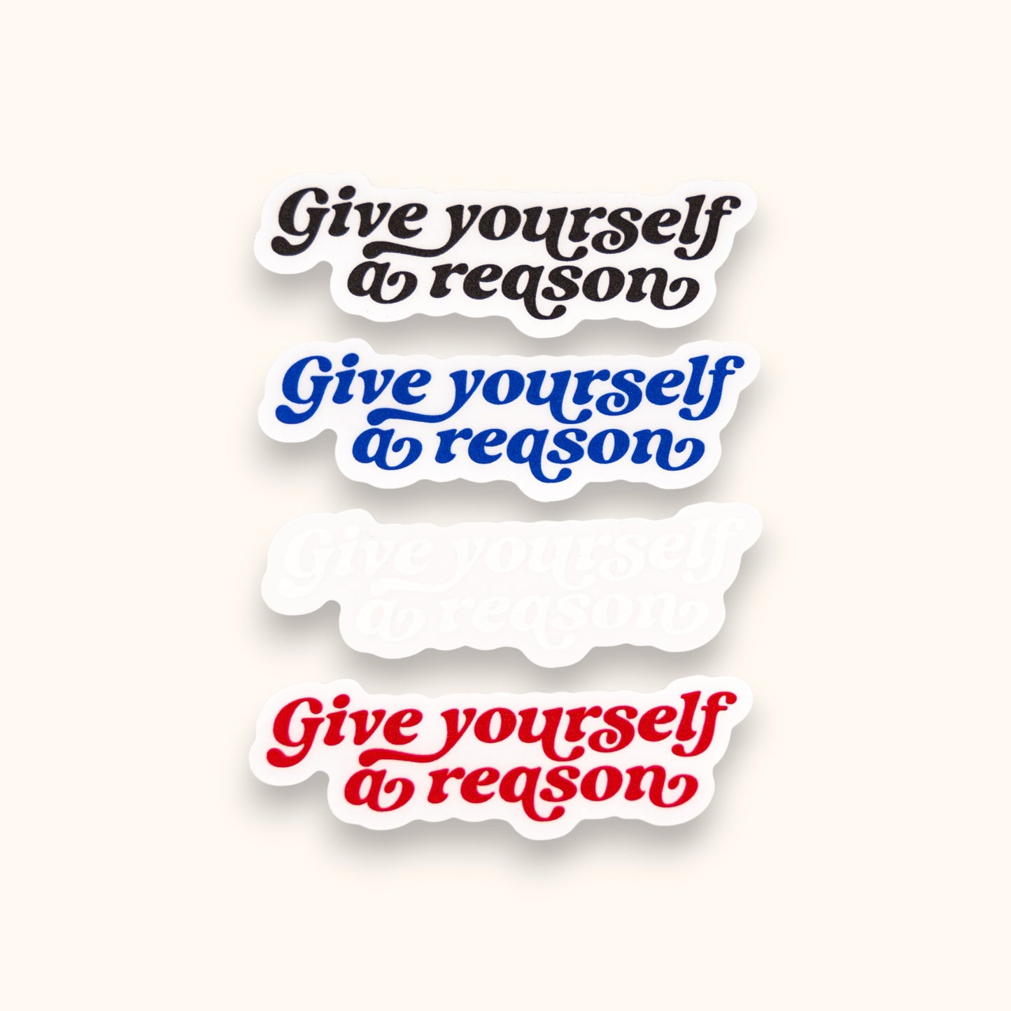 Give Yourself A Reason Mirror Cling | Noah Kahn Window Cling | Call Your Mom Decal